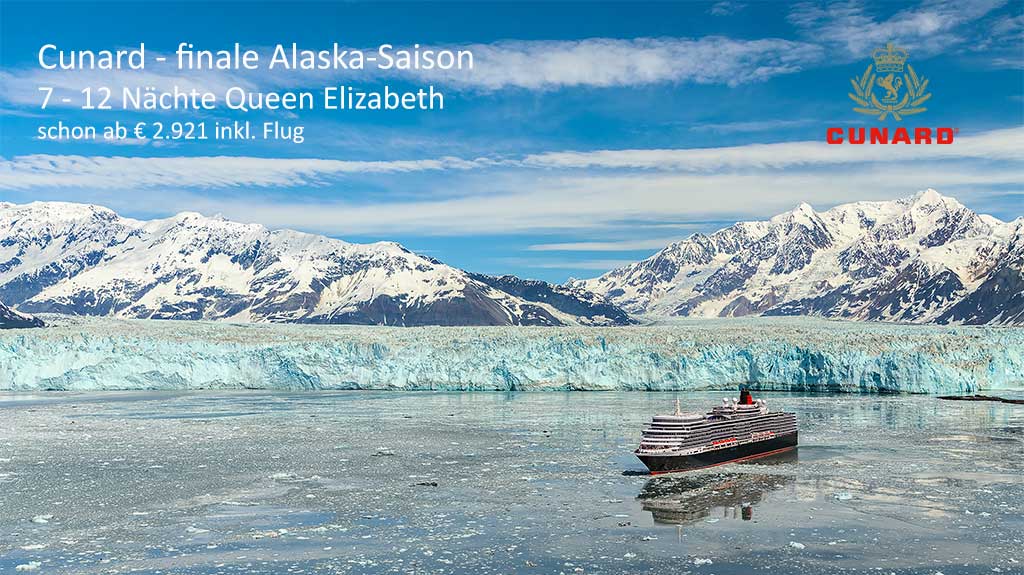 Cunard - finale Alaska-Saison