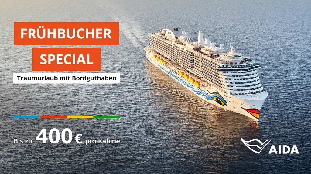 AIDA Frühbucher Bonus inkl Bordguthaben
